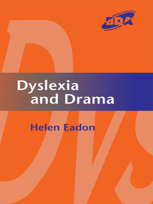 cover image of Dyslexia and Drama